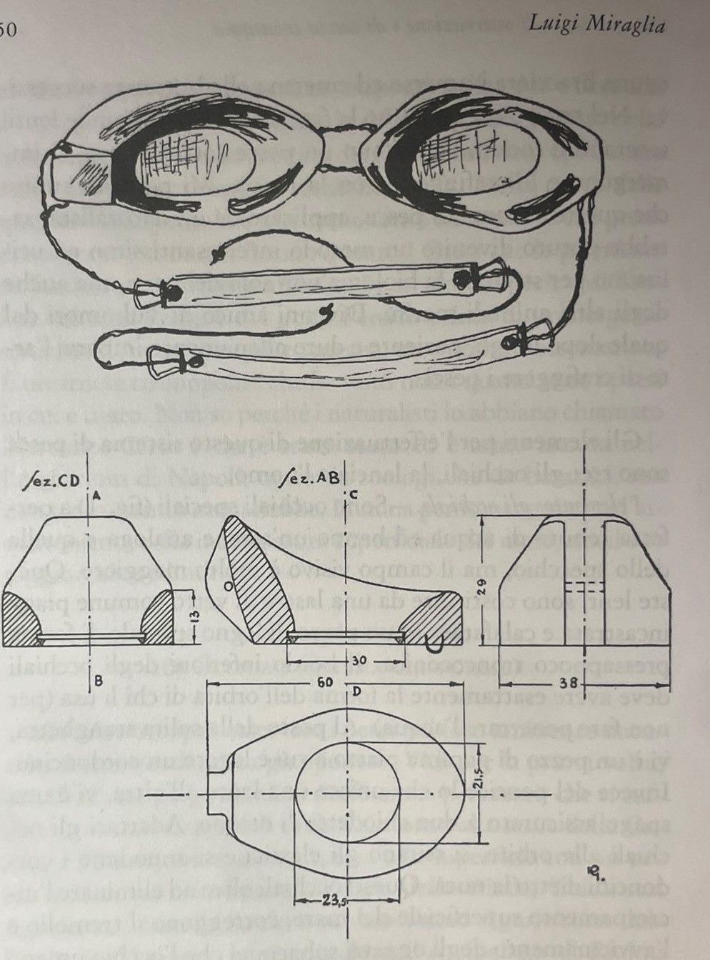 Page 50 of Miraglia's book: a hand-drawn sketch of a pair of goggles with two straps and, below, technical sections of a wooden goggle dimensioned in millimeters